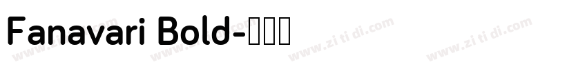 Fanavari Bold字体转换